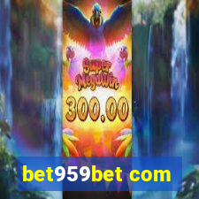 bet959bet com